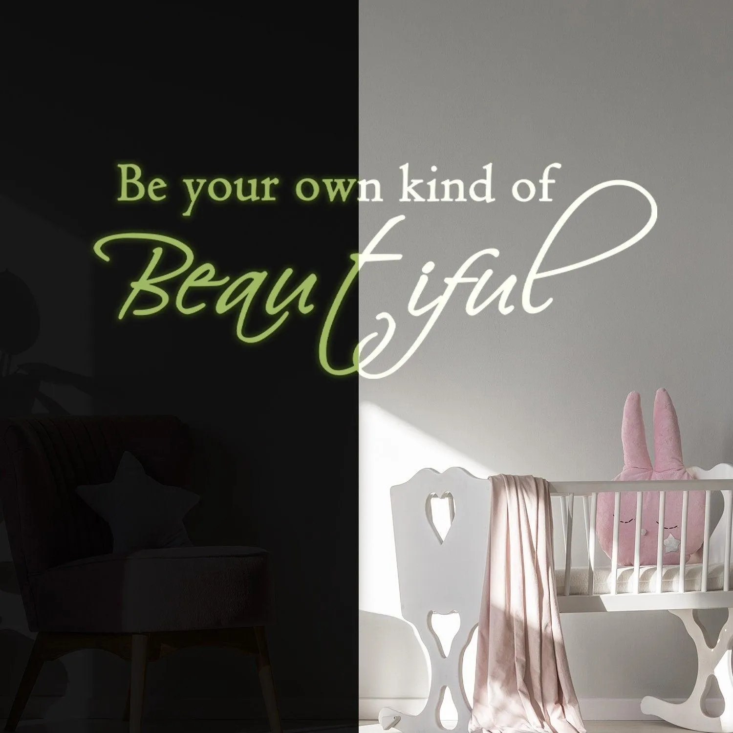 Glow In Dark Beautiful Quote Wall Sticker - Night Glowing Be You Own Kind Of Tiful Beyoutiful Decal
