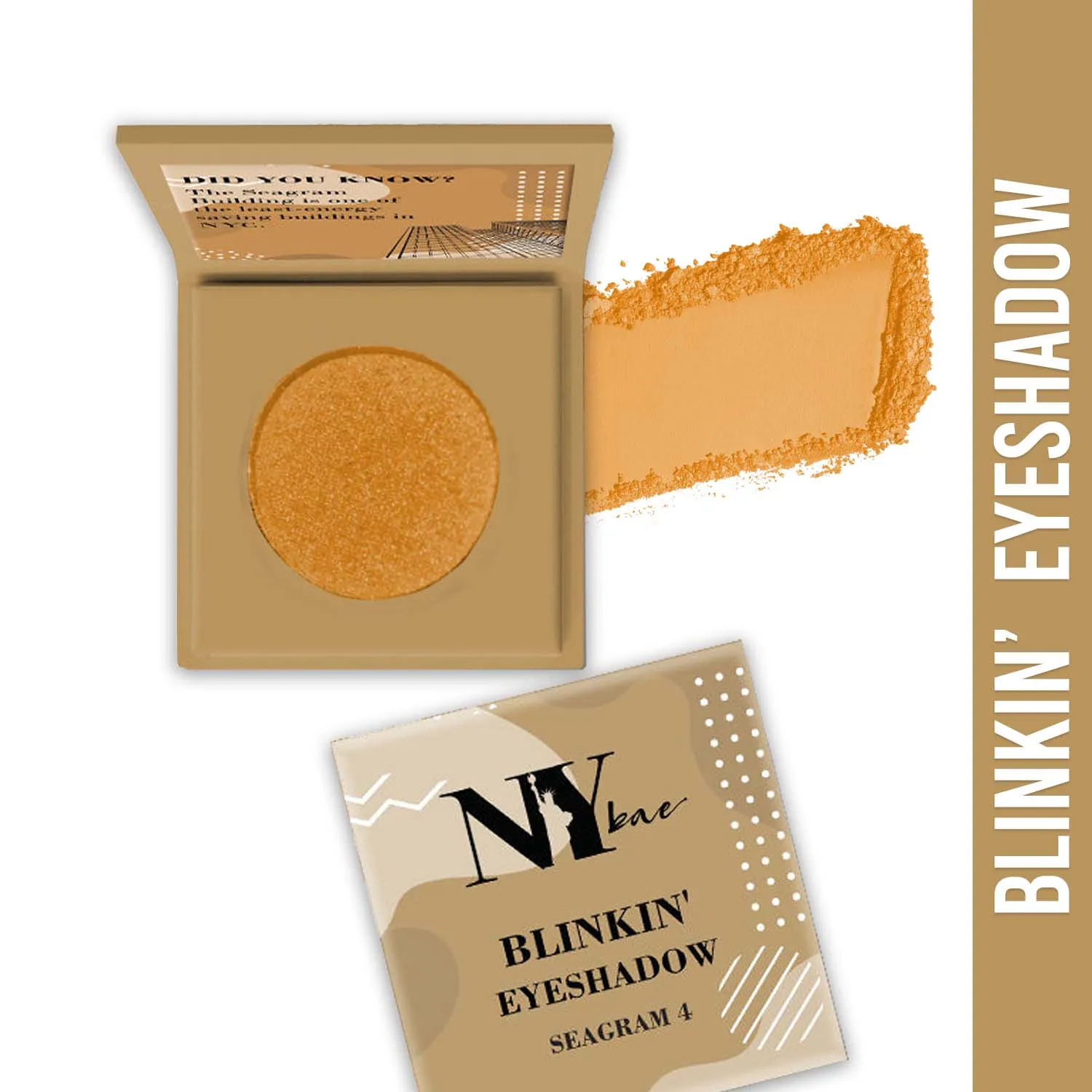 NY Bae Blinkin' Eyeshadow| Gold| Shimmer| Highly Pigmented - Seagram 4 (1.2 g)